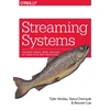KNYGA Tyler Akidau Streaming Systems
