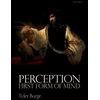 KNYGA Tyler Burge Perception: First Form of Mind