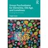 KNYGA Tzippi Cedar Group Psychodrama for Dementia, Old Age, and Loneliness