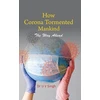 KNYGA Udai Vir Singh How Corona Tormented Mankind