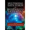 KNYGA Umesh Kumar Lilhore Multimodal Data Fusion for Bioinformatics Artificial Intelligence