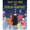 KNYGA Una Woods Have You Seen the Dublin Vampire?