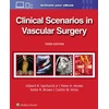 KNYGA UPCHURCH, Gilbert R., Jr. Clinical Scenarios in Vascular Surgery
