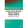 KNYGA Usman W Chohan Activist Retail Investors and the Future of Financial Markets