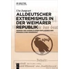 KNYGA Uta Jungcurt Alldeutscher Extremismus in der Weimarer Republik