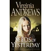 KNYGA V C Andrews Seeds of Yesterday