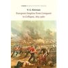 KNYGA V G Kiernan European Empires from Conquest to Collapse, 1815-1960