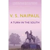 KNYGA V S Naipaul Turn in the South