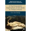 KNYGA Vaia Tsolas Psychoanalytic Exploration of the Body in Today's World