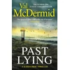 KNYGA Val Mcdermid Past Lying