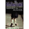 KNYGA Val Mcdermid Report for Murder