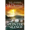 KNYGA Val Mcdermid Splinter the Silence
