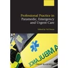 KNYGA Val Nixon Professional Practice in Paramedic, Emergency and Urgent Care