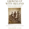 KNYGA Valerie Cox Growing Up with Ireland