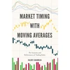 KNYGA Valeriy Zakamulin Market Timing with Moving Averages