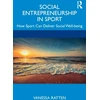 KNYGA Vanessa Ratten Social Entrepreneurship in Sport