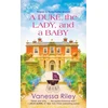 KNYGA Vanessa Riley Duke, the Lady, and a Baby