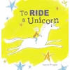 KNYGA Vanessa Westgate To Ride a Unicorn