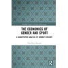 KNYGA Vani K Borooah Economics of Gender and Sport
