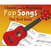KNYGA Varios Ukulele From The Beginning Pop Songs (Raudona Book)