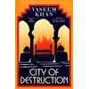 KNYGA Vaseem Khan City of Destruction, The gripping and unputdownable new Malabar House mystery