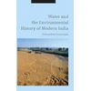 KNYGA Velayutham Saravanan Vanduo and the Environmental History of Modern India