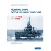 KNYGA Venner F. Milewski Jr Fighting Ships of the U.S. Navy 1883-2019