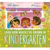 KNYGA Vera Ahiyya Look How Much I've Grown in KINDergarten