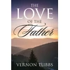 KNYGA Vernon Tubbs Love Of The Father