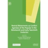 KNYGA Veronika Albrecht Birkner Revival Movements as Conflict Agendas of the Popular in the Nineteenth and Early Twentieth Centuries