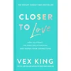 KNYGA Vex King Closer to Love