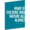 KNYGA Vicki Kirby What If Culture Was Nature All Along?