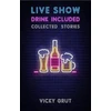 KNYGA Vicky Grut Live Show, Drink Included