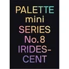 KNYGA Victionary PALETTE mini 08: Iridescent