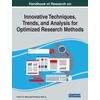 KNYGA Victor Cx Wang Handbook of Research on Innovative Techniques, Trends, and Analysis for Optimized Research Methods