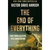 KNYGA Victor Davis Hanson The End of Everything