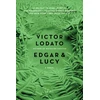 KNYGA Victor Lodato Edgar and Lucy