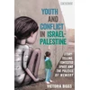 KNYGA Victoria Biggs Youth and Conflict in Israel-Palestine