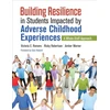 KNYGA Victoria E Romero Building Resilience in Students Impacted by Adverse Childhood Experiences