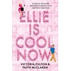 KNYGA Victoria Fulton Ellie Is Cool Now