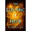 KNYGA Victoria Lee Electric Heir