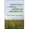 KNYGA Vijay K Nandula Herbicide Metabolism and Weed Resistance
