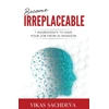 KNYGA Vikas Sachdeva Become Irreplaceable