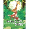 KNYGA Viki De Lieme Jacky &amp; Raff and the Truth About "MINE"
