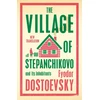 KNYGA Village of Stepanchikovo and Its Inhabitants