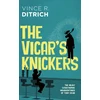 KNYGA Vince R Ditrich Vicar's Knickers