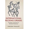 KNYGA Vincent Pouliot International Pecking Orders