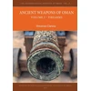 KNYGA Vincenzo Clarizia Ancient Weapons of Oman. Volume 2: Firearms