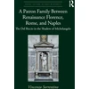 KNYGA Vincenzo Sorrentino Patron Family Between Renaissance Florence, Rome, and Naples