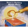 KNYGA Vine Christopher Peter's Railway Molten Metal